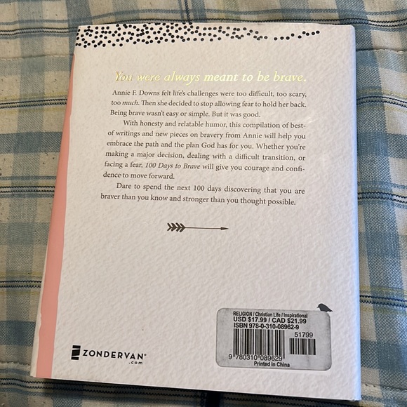 100 Days to brave by Annie F. Downs - Picture 2 of 2